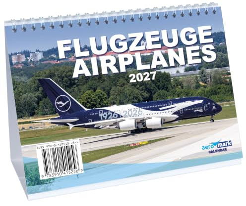 Flugzeugkalender 2027 Tischkalender im DIN A5 Format Flugzeug Kalender für Planespotter Luftfahrt Flugzeuge von Airbus und Boeing als Geschenk zu Weihnachten oder Geburtstagsgeschenk Planespotting