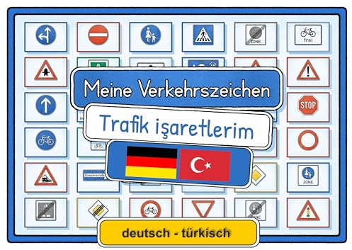 Meine Verkehrszeichen Lernkarten: deutsch/türkisch