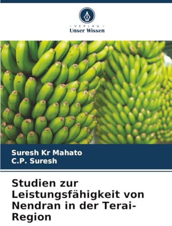 Studien zur Leistungsfähigkeit von Nendran in der Terai-Region