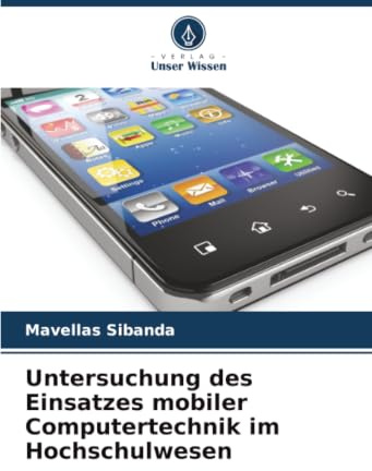Untersuchung des Einsatzes mobiler Computertechnik im Hochschulwesen