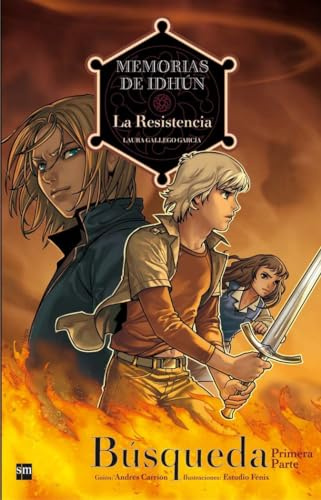 Memorias de Idhun. La resistencia, búsqueda 1 (Memorias de Idhún, Band 1)