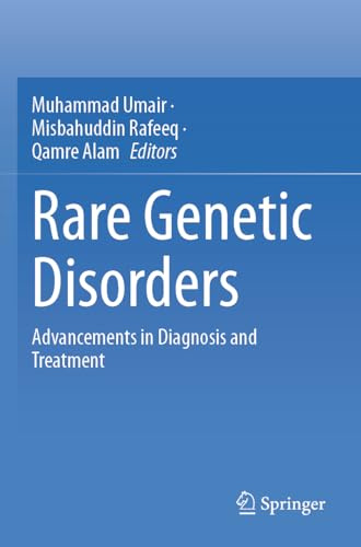 Rare Genetic Disorders: Advancements in Diagnosis and Treatment