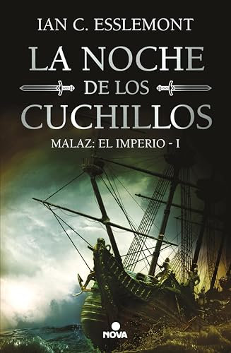 La noche de los cuchillos (Malaz: El Imperio 1)