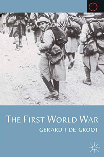The First World War (Twentieth Century Wars, 11)