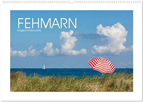 FEHMARN - Magische Momente (Wandkalender 2026 DIN A2 quer), CALVENDO Monatskalender: Magische Momente der Natur auf Fehmarn (CALVENDO Natur)