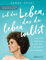 Leb das Leben, das du leben willst: Lass dich inspirieren zu mehr Mut, Ehrlichkeit und Soulpower - bekannt vom Podcast The Mindful Sessions