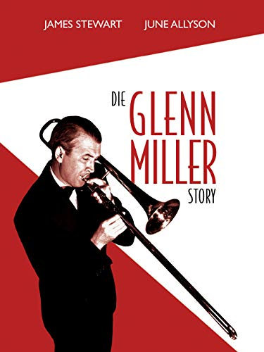 Die Glenn Miller Story