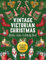 A Vintage Victorian Christmas Sticker, Color & Activity Book: Over 500 Unique Stickers (Sticker Activity Deluxe Editions)