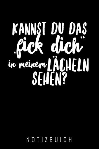 KANNST DU DAS FICK DICH IN MEINEM LÄCHELN SEHEN: A5 Kalender 52 Wochen | Geschenk für Erwachsene | Planer | Tagebuch | Journal | Notizbuch | Stressabbau