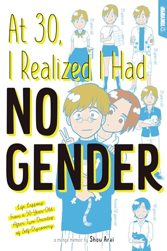 At 30, I Realized I Had No Gender: Life Lessons from a 50-Year-Old After Two Decades of Self-Discovery