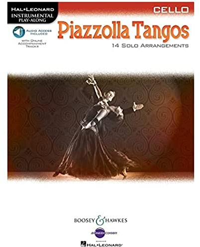 Piazzolla Tangos Cello: 14 Solo Arrangements. Violoncello. (Hal Leonard Instrumental Play-Along)