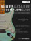 Blues-Gitarre - The Complete Guide: Teil 1 - Rhythmusgitarre
