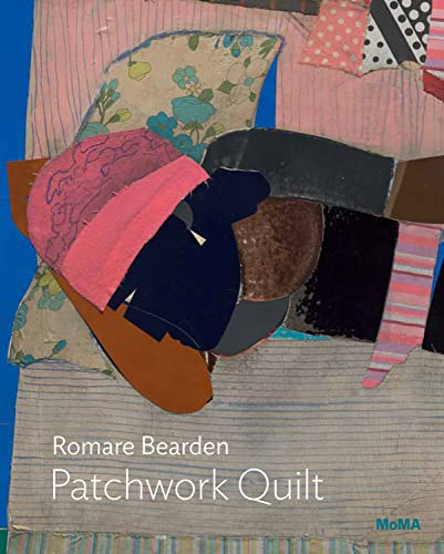 Romare Bearden: Patchwork Quilt (MoMA One on One Series)
