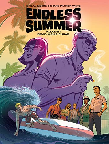 Endless Summer, Vol. 1: Dead Man's Curve (Endless Summer, 1)