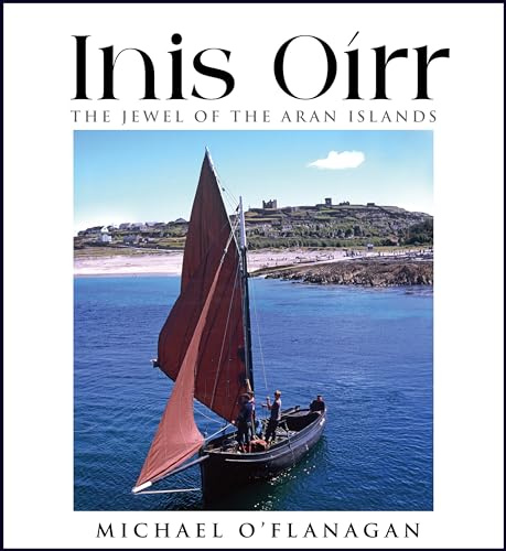 Inis Oirr:The Jewel of the Aran Islands