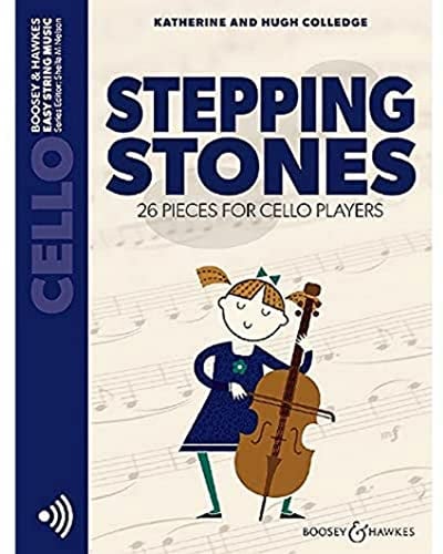 Stepping Stones: 26 pieces for cello players. Violoncello. (Easy String Music)