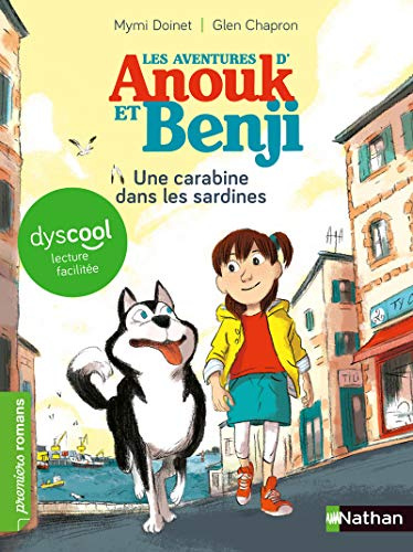 Les aventures d'Anouk e tBenji/Une carabine dans les sardines