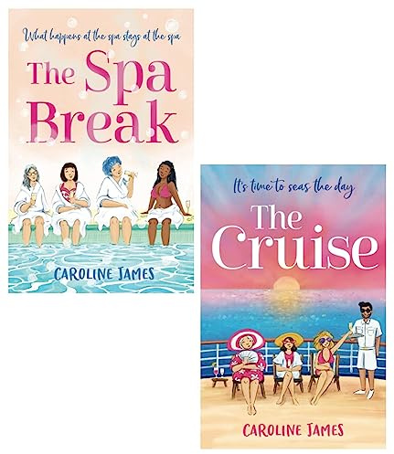 Caroline James 2 Books Collection Set (The Spa Break, The Cruise)