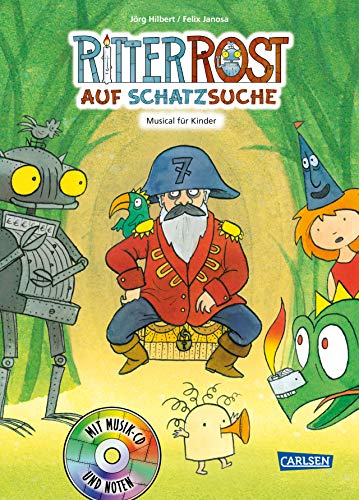 Ritter Rost 15: Ritter Rost auf Schatzsuche (Ritter Rost mit CD und zum Streamen, Bd. 15): Musical für Kinder mit CD: Buch mit CD