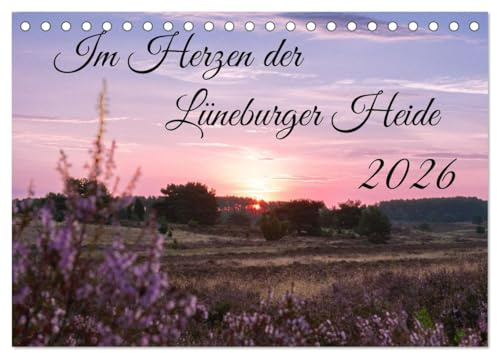 Im Herzen der Lüneburger Heide (Tischkalender 2026 DIN A5 quer), CALVENDO Monatskalender: Faszinierende Landschaftsaufnahmen von Wesel bis Wilsede. (CALVENDO Natur)
