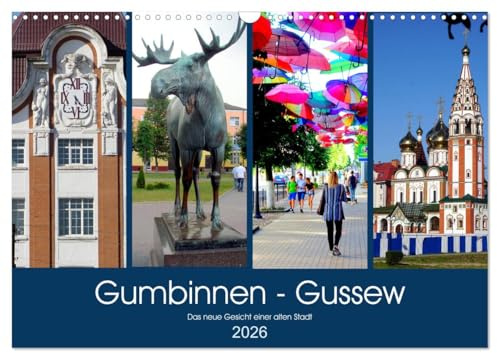 Gumbinnen - Gussew. Das neue Gesicht einer alten Stadt (Wandkalender 2026 DIN A3 quer), CALVENDO Monatskalender: Die ostpreußische Stadt Gumbinnen heute (CALVENDO Orte)
