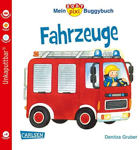 Baby Pixi (unkaputtbar) 43: Mein Baby-Pixi Buggybuch: Fahrzeuge: Ein Buggybuch für Kinder ab 1 Jahr (43)