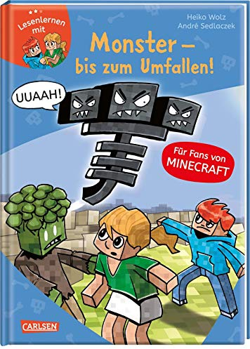 Minecraft 2: Monster – bis zum Umfallen!: Einfach Lesen Lernen | Erstlesebuch für Jungen und Mädchen der 1. Klasse mit vielen Bildern und Leseurkunde – 3. Lesestufe (2)