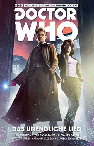 Doctor Who - Der zehnte Doctor: Bd. 4: Das unendliche Lied