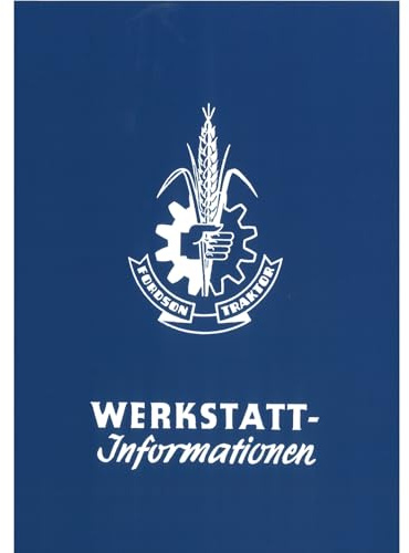Fordson Ford Werkstatt-Informationen Major Supermajor FMD 50 Werkstatthandbuch