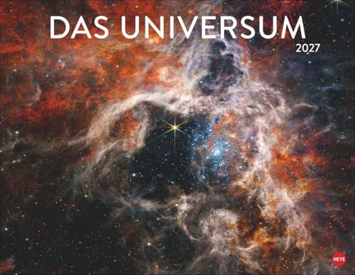 Das Universum Posterkalender 2027: Fotokalender mit Spiralgalaxien und Nachbarplaneten. Wand-Kalender 2027 Posterformat mit Fotos unter anderem vom Hubble-Weltraumteleskop.