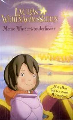 Lauras Weihnachtsstern - Meine Winterwunderlieder
