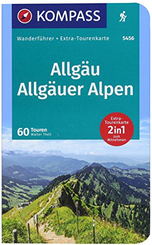 KOMPASS Wanderführer Allgäu, Allgäuer Alpen: Wanderführer mit Extra-Tourenkarte 1:40000, 60 Touren, GPX-Daten zum Download.