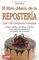 Libro clásico de la repostería, el: Las 100 mejores recetas (DIVULGACION)
