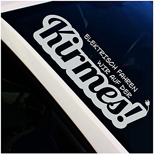 Frontscheibenaufkleber Schriftzug Elektrisch fahren Kirmes Aufkleber für Windschutzscheibe Heckscheibe Frontscheibe Auto Fahrzeug Dekor Sticker FS125 (Mittelgrau, Innenklebend)