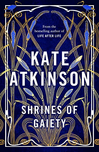 Shrines of Gaiety: The Sunday Times Bestseller, May 2023