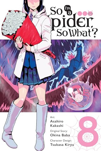 So I'm a Spider, So What?, Vol. 8 (manga) (Volume 8)