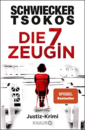 Die siebte Zeugin: Justiz-Krimi | SPIEGEL Bestseller (Eberhardt & Jarmer ermitteln, Band 1)
