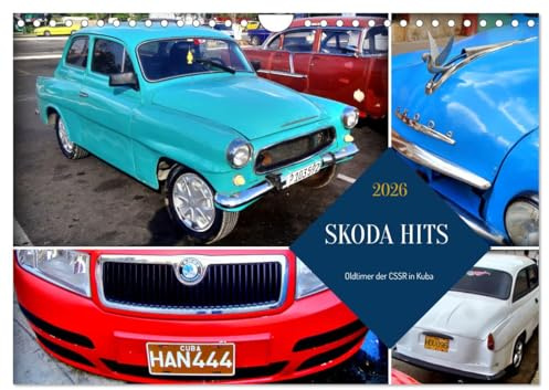 SKODA HITS - Oldtimer der CSSR in Kuba (Wandkalender 2026 DIN A4 quer), CALVENDO Monatskalender: Verschiedene Modelle von Skoda in Kuba (CALVENDO Mobilitaet)