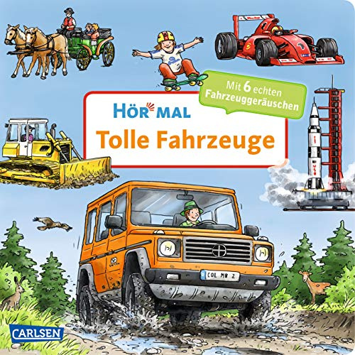 Hör mal (Soundbuch): Tolle Fahrzeuge: Tönendes Buch