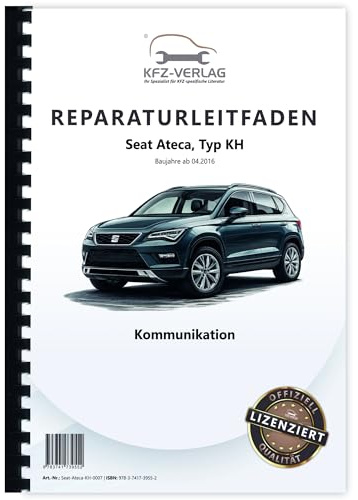 SEAT Ateca Typ KH ab 2016 Radio Navigation Kommunikation Reparaturanleitung