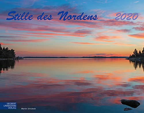Stille des Nordens 2020: Großformat-Kalender 58 x 45,5 cm | Wandkalender Schweden, Norwegen und Dänemark