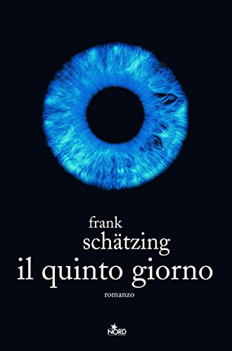 Il quinto giorno (Narrativa Nord)