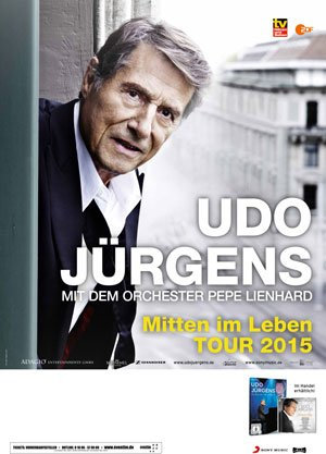 Udo Jürgens Mitten im Leben - Tourplakat 2014/2015 - A1 Poster 9143