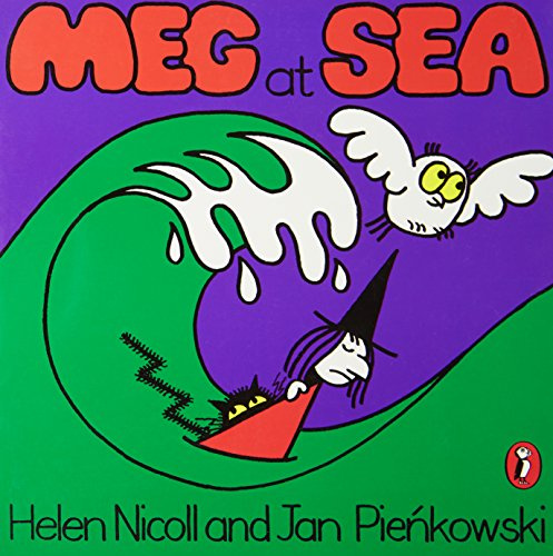 Meg at Sea. Helen Nicoll and Jan Pienkowski