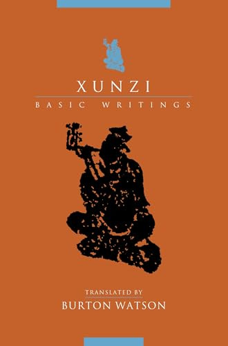 Xunzi: Basic Writings (Translations from the Asian Classics)