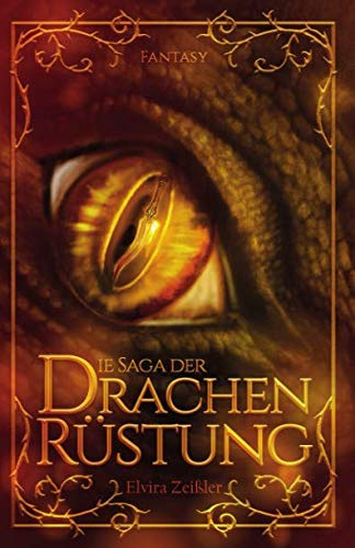 Die Saga der Drachenrüstung