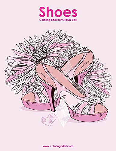 Shoes Coloring Book for Grown-Ups 1: Volume 1