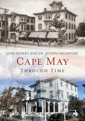 Cape May Through Time (America Through Time)