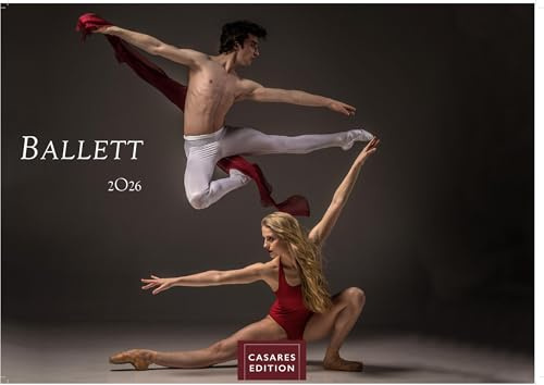 Ballett Kalender 2026 – Wandkalender | Fotokalender | Tanzkalender Kunst 35x50cm Grosses Format - Eleganter Ballett – Ästhetik & Ballettkunst für jeden Monat