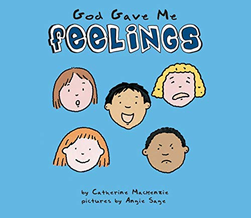 God Gave Me Feelings (Board Books Sense)